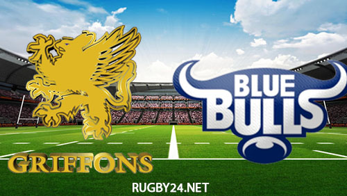 Griffons vs Blue Bulls 31.03.2023 Rugby Full Match Replay Currie Cup