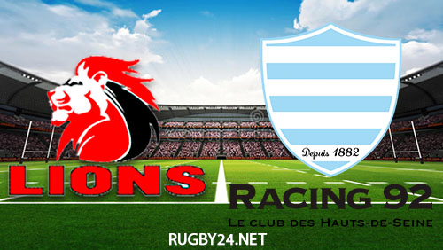 Lions vs Racing 92 Rugby Full Match Replay Apr 1, 2023 European Rugby Challenge Cup