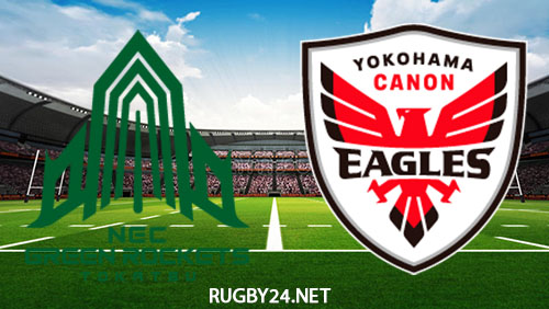 Green Rockets Tokatsu vs Yokohama Canon Eagles  Apr 9, 2023 Full Match Replay Japan Rugby League One