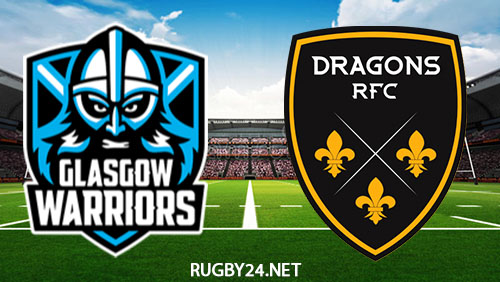 Glasgow Warriors vs Dragons Rugby Full Match Replay Apr 1, 2023 European Rugby Challenge Cup