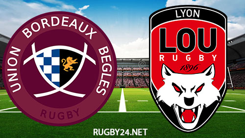 Bordeaux Begles vs Lyon 23.04.2023 Rugby Full Match Replay Top 14