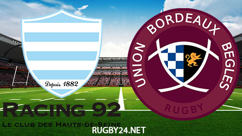 Racing 92 vs Bordeaux Begles 15.04.2023 Rugby Full Match Replay Top 14