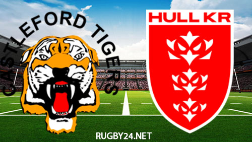 Castleford Tigers vs Hull KR 21.04.2023 Full Match Replay Super League Rugby League