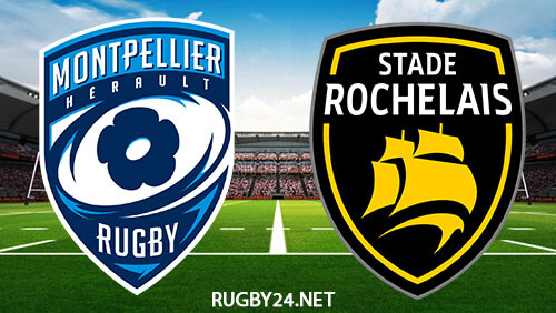 Montpellier vs La Rochelle 13.05.2023 Rugby Full Match Replay Top 14