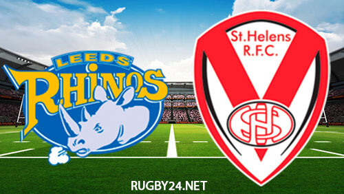 Leeds Rhinos vs St Helens 26.05.2023 Full Match Replay Super League Rugby League