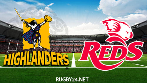 Highlanders vs Queensland Reds 26.05.2023 Super Rugby Pacific Full Match Replay