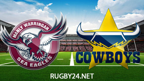 Manly Sea Eagles vs North Queensland Cowboys Full Match Replay July 15, 2023 NRL