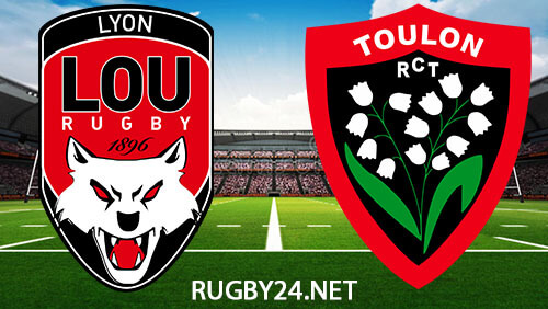 Lyon vs Toulon 19.08.2023 Rugby Full Match Replay Top 14