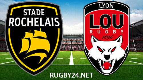 La Rochelle vs Lyon 26.08.2023 Rugby Full Match Replay Top 14