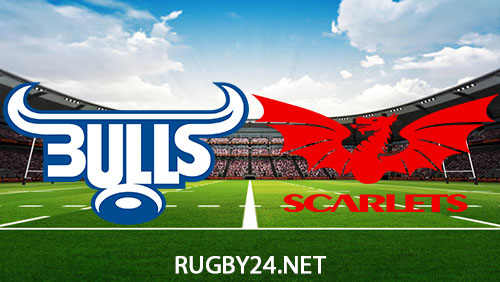 Bulls vs Scarlets Rugby Full Match Replay Oct 22, 2023 United Rugby Championship