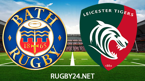 Bath vs Leicester Tigers Rugby 28.10.2023 Full Match Replay Gallagher Premiership