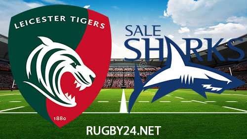 Leicester Tigers vs Sale Sharks 21.10.2023 Rugby Full Match Replay Gallagher Premiership