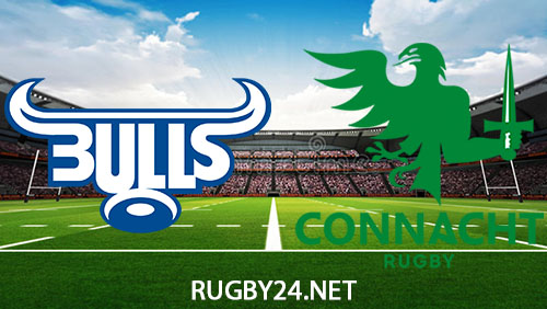 Bulls vs Connacht Rugby Full Match Replay 25 November 2023 United Rugby Championship