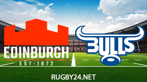 Edinburgh vs Bulls Rugby Full Match Replay 17 November 2023 United Rugby Championship