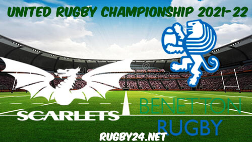 Scarlets vs Benetton 22.10.2021 Rugby Full Match Replay United Rugby Championship