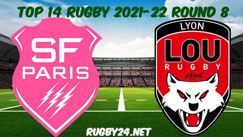 Stade Francais vs Lyon 23.10.2021 Rugby Full Match Replay Top 14