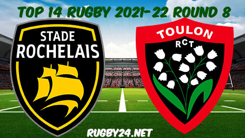 La Rochelle vs Toulon 24.10.2021 Rugby Full Match Replay Top 14