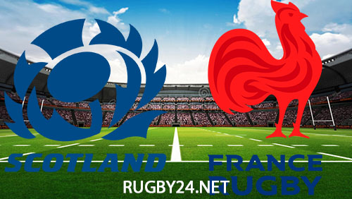 Scotland vs France Six Nations Rugby Full Match Replay 10 February 2024