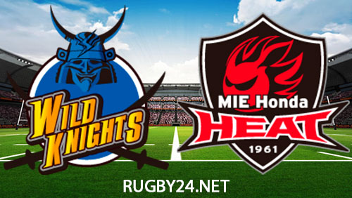Saitama Wild Knights vs Mie Honda Heat 20 January 2024 Full Match Replay Japan Rugby League One