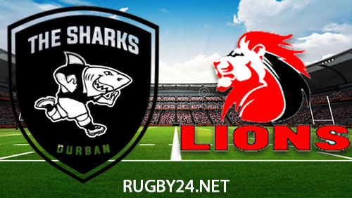 Sharks vs Lions Rugby Full Match Replay 6 January 2024 United Rugby Championship