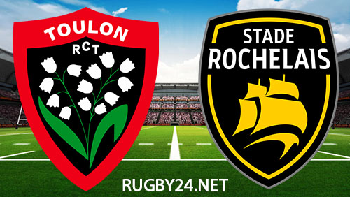 Toulon vs La Rochelle Rugby 27 January 2024 Full Match Replay Top 14