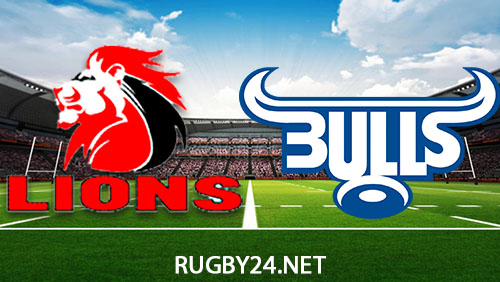 Lions vs Bulls Rugby Full Match Replay 17 February 2024 United Rugby Championship