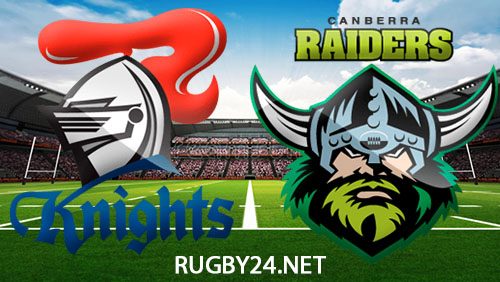 Newcastle Knights vs Canberra Raiders NRL Full Match Replay 7 March 2024