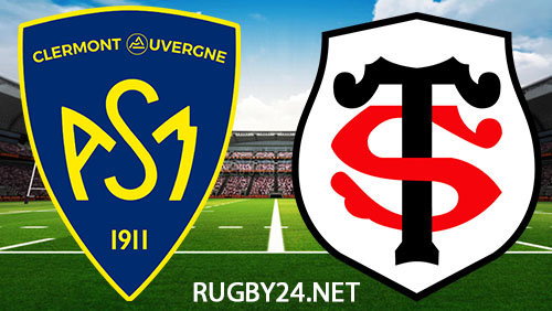 Clermont vs Toulouse Rugby 25 February 2024 Full Match Replay Top 14