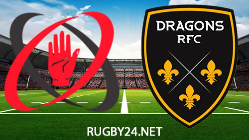 Ulster vs Dragons Rugby Full Match Replay 2 March 2024 United Rugby Championship