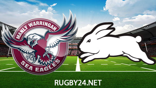 Manly Sea Eagles vs South Sydney Rabbitohs NRL Full Match Replay 3 March 2024