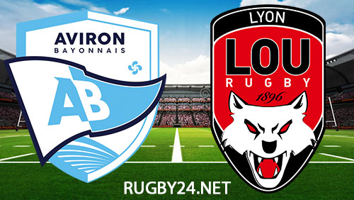 Bayonne vs Lyon Rugby 2 March 2024 Full Match Replay Top 14
