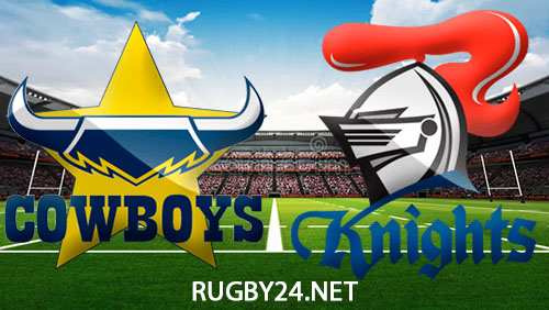 North Queensland Cowboys vs Newcastle Knights NRL Full Match Replay 16 March 2024