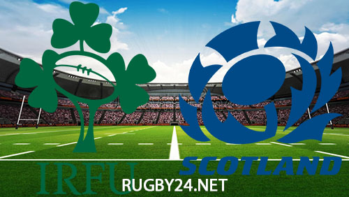 Ireland vs Scotland Six Nations Rugby Full Match Replay 16 March 2024