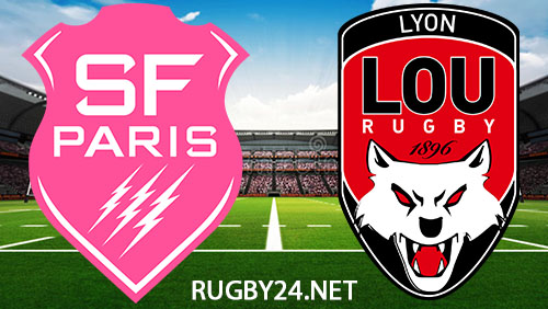Stade Francais vs Lyon Rugby 23 March 2024 Full Match Replay Top 14