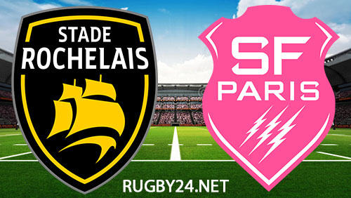 La Rochelle vs Stade Francais Rugby 9 March 2024 Full Match Replay Top 14