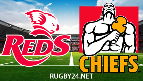 Reds vs Chiefs 9 March 2024 Super Rugby Pacific Full Match Replay