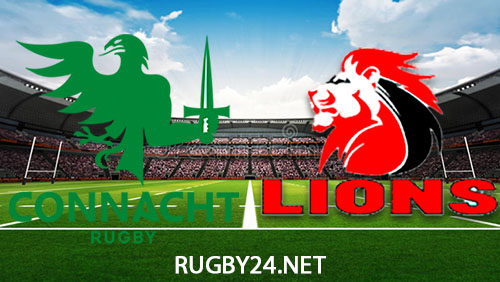 Connacht vs Lions Rugby Full Match Replay 23 March 2024 United Rugby Championship