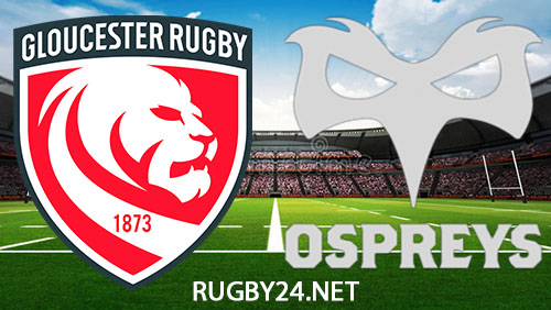 Gloucester vs Ospreys Rugby 12 April 2024 Full Match Replay Challenge Cup Quarter-Final