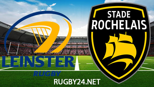 Leinster vs La Rochelle Rugby 13 April 2024 Full Match Replay European Champions Cup Quarter-Final