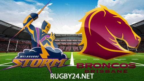 Melbourne Storm vs Brisbane Broncos 4 April 2024 NRL Full Match Replay