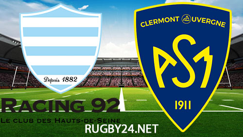 Racing 92 vs ASM Clermont Auvergne Rugby 30 March 2024 Full Match Replay Top 14