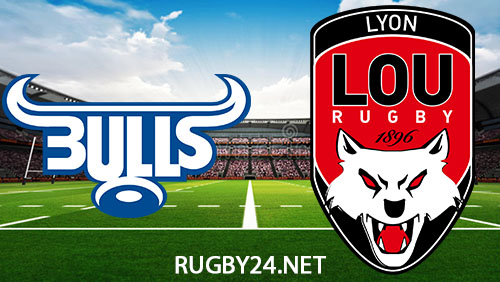 Bulls vs Lyon Rugby 6 April 2024 Full Match Replay European Champions Cup Play-off