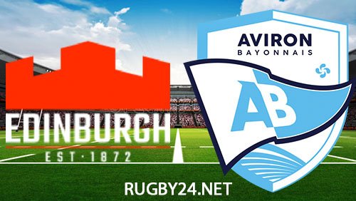 Edinburgh vs Bayonne Rugby 6 April 2024 Full Match Replay Challenge Cup Play-off