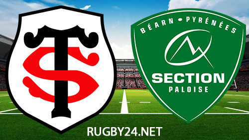 Toulouse vs Pau Rugby 30 March 2024 Full Match Replay Top 14