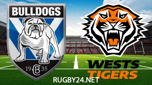 Canterbury Bulldogs vs Wests Tigers 4 May 2024 NRL Full Match Replay