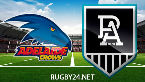 Adelaide Crows vs Port Adelaide Power Full Match Replay 2 May 2024 AFL