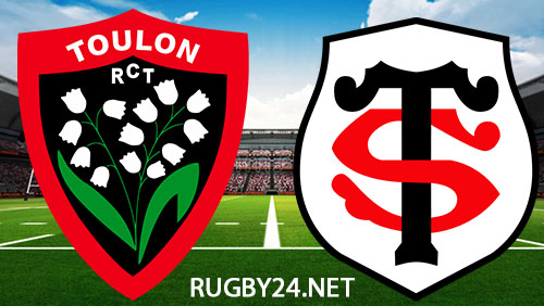 Toulon vs Toulouse Rugby 20 April 2024 Full Match Replay Top 14