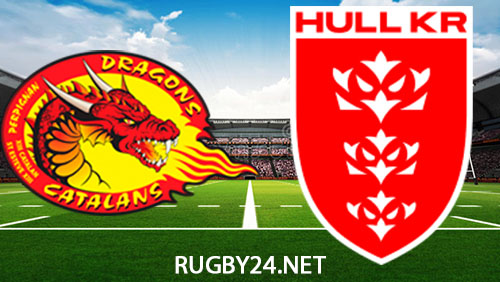 Catalan Dragons vs Hull KR 20 April 2024 Full Match Replay Super League Rugby League