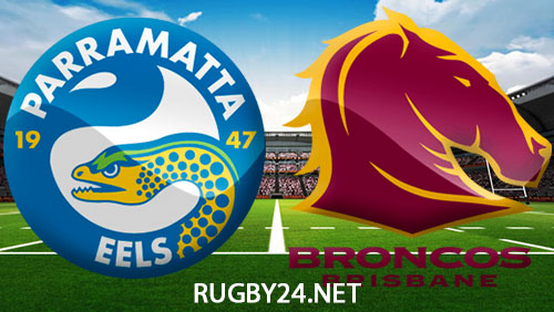 Parramatta Eels vs Brisbane Broncos Full Match Replay 10 May 2024 NRL
