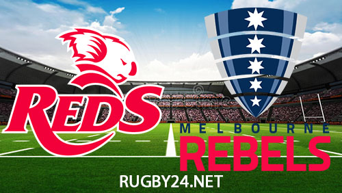 Queensland Reds vs Melbourne Rebels 10 May 2024 Super Rugby Pacific Full Match Replay